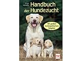 Handbuch der Hundezucht: Mit großem...